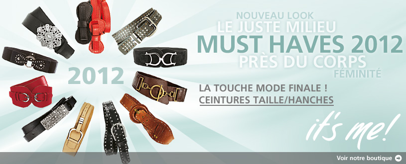 féminité, nouveau look, ceinture taille/hanches